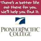 Pioneer Pacific College...better yourself